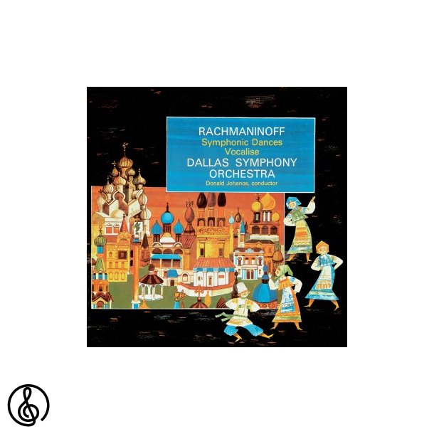 Donald Johanos & Dallas Symphony Orchestra Rachmaninoff Symphonic